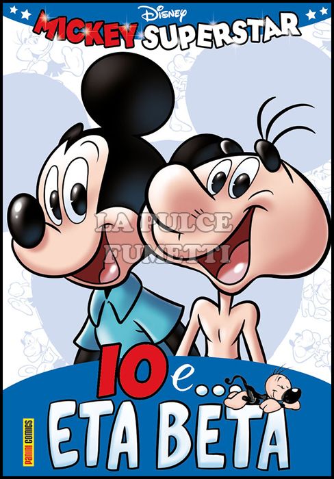 SUPER DISNEY #    74 - MICKEY SUPERSTAR: IO E... ETA BETA